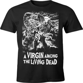 A VIRGIN AMONG THE LIVING DEAD SHIRT