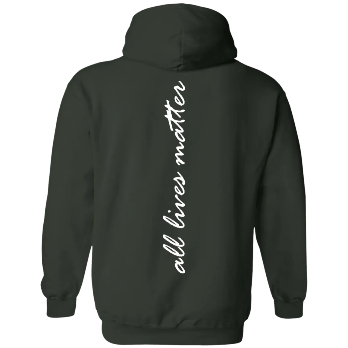 All lives matter Hoodie 8 oz.