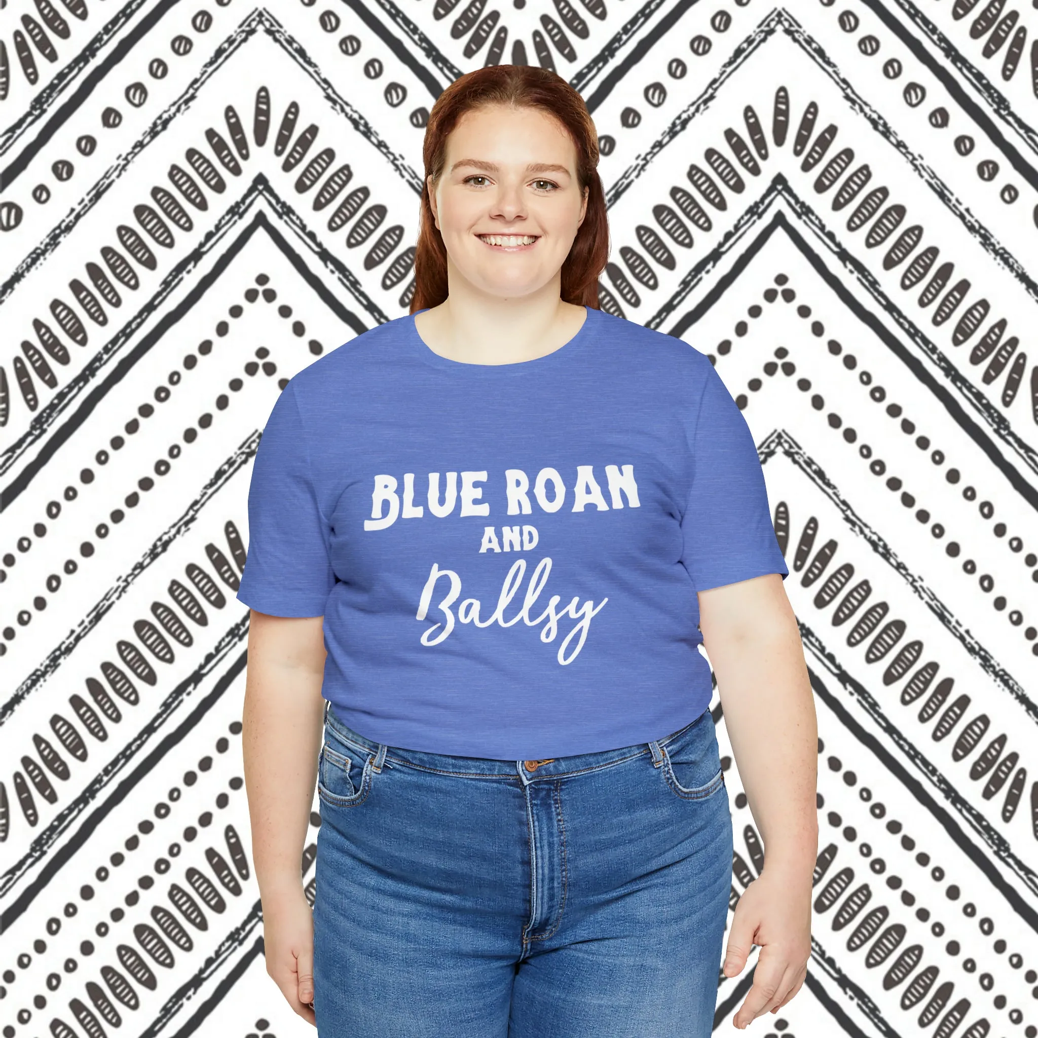 Blue Roan & Ballsy Short Sleeve Tee