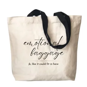 Emotional Baggage Canvas Tote