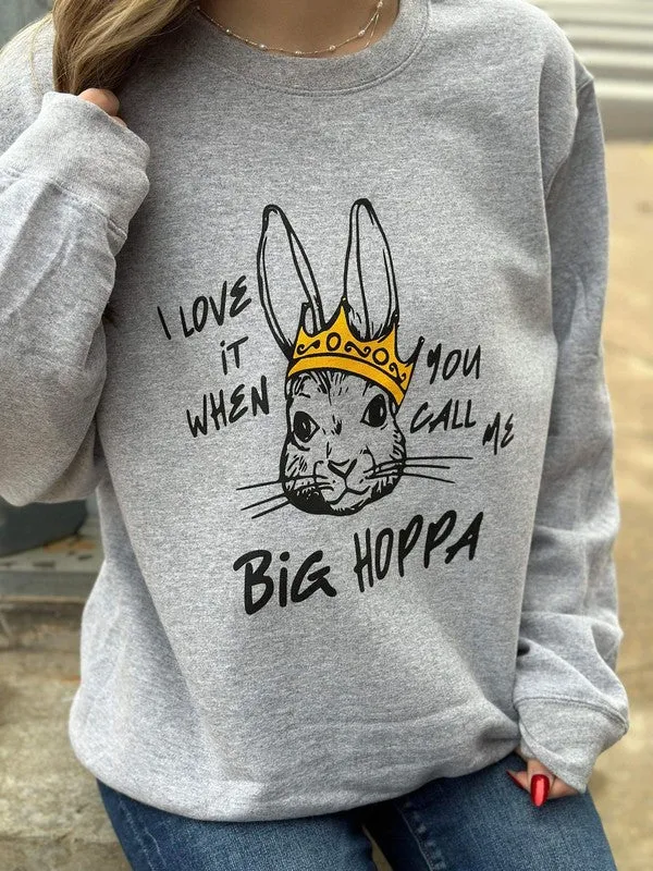 Explore More Collection - Big Hoppa Sweatshirt