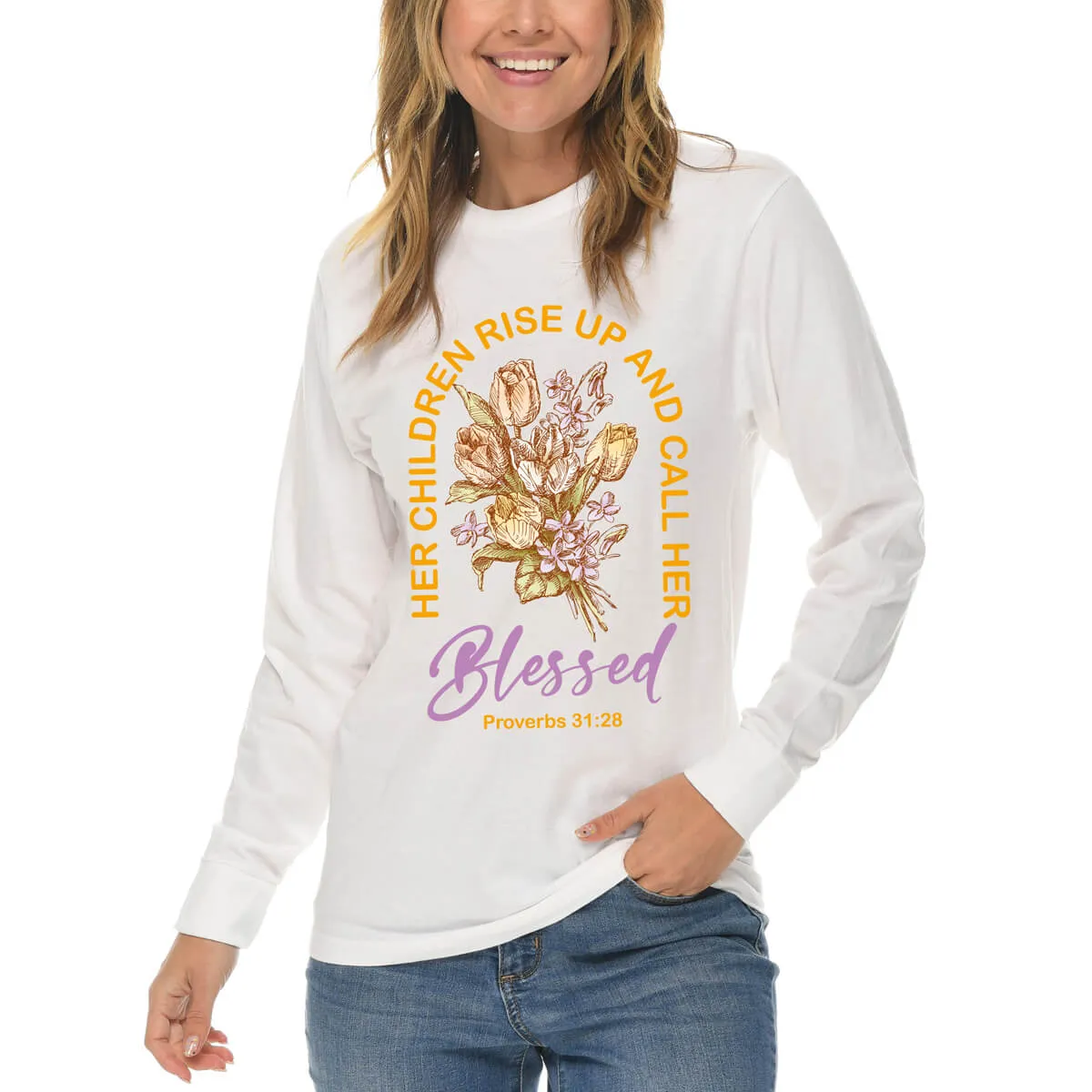 Her Children Rise Up And Call Her Blessed Long Sleeve T Shirt