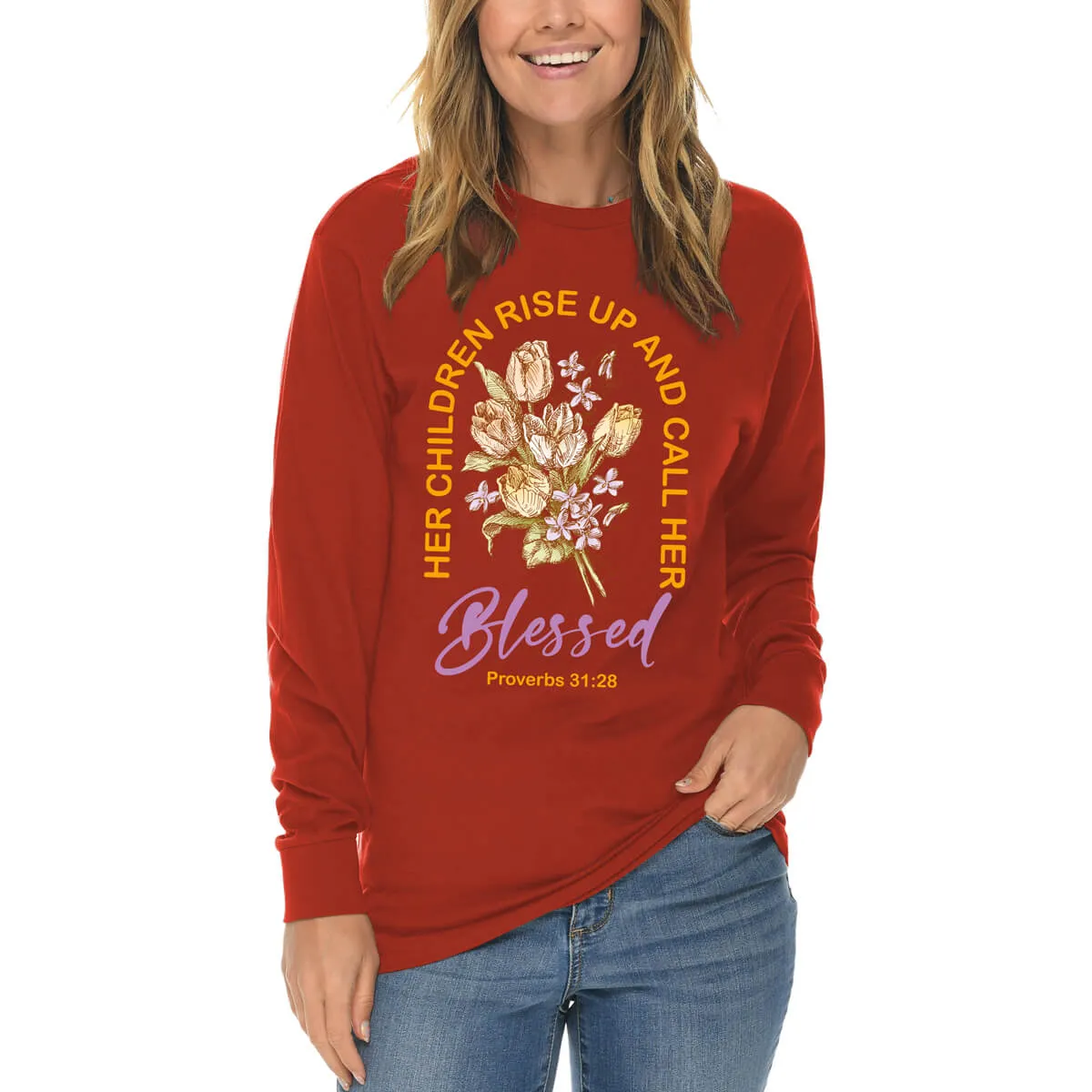 Her Children Rise Up And Call Her Blessed Long Sleeve T Shirt