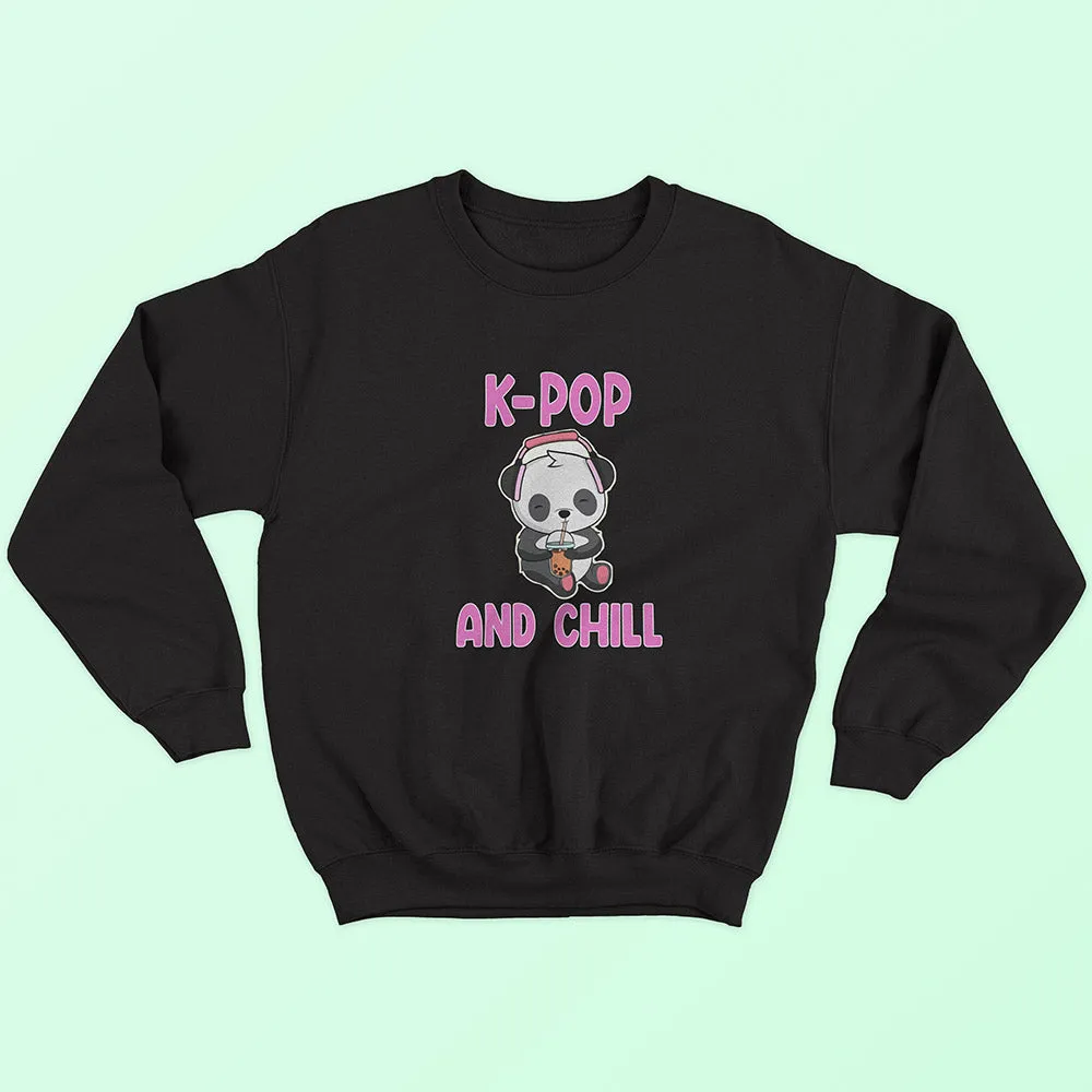 K-Pop and Chill Sweatshirt