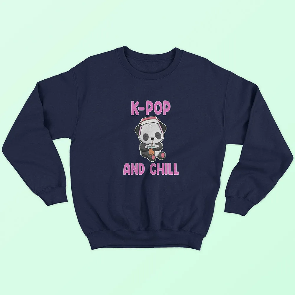 K-Pop and Chill Sweatshirt