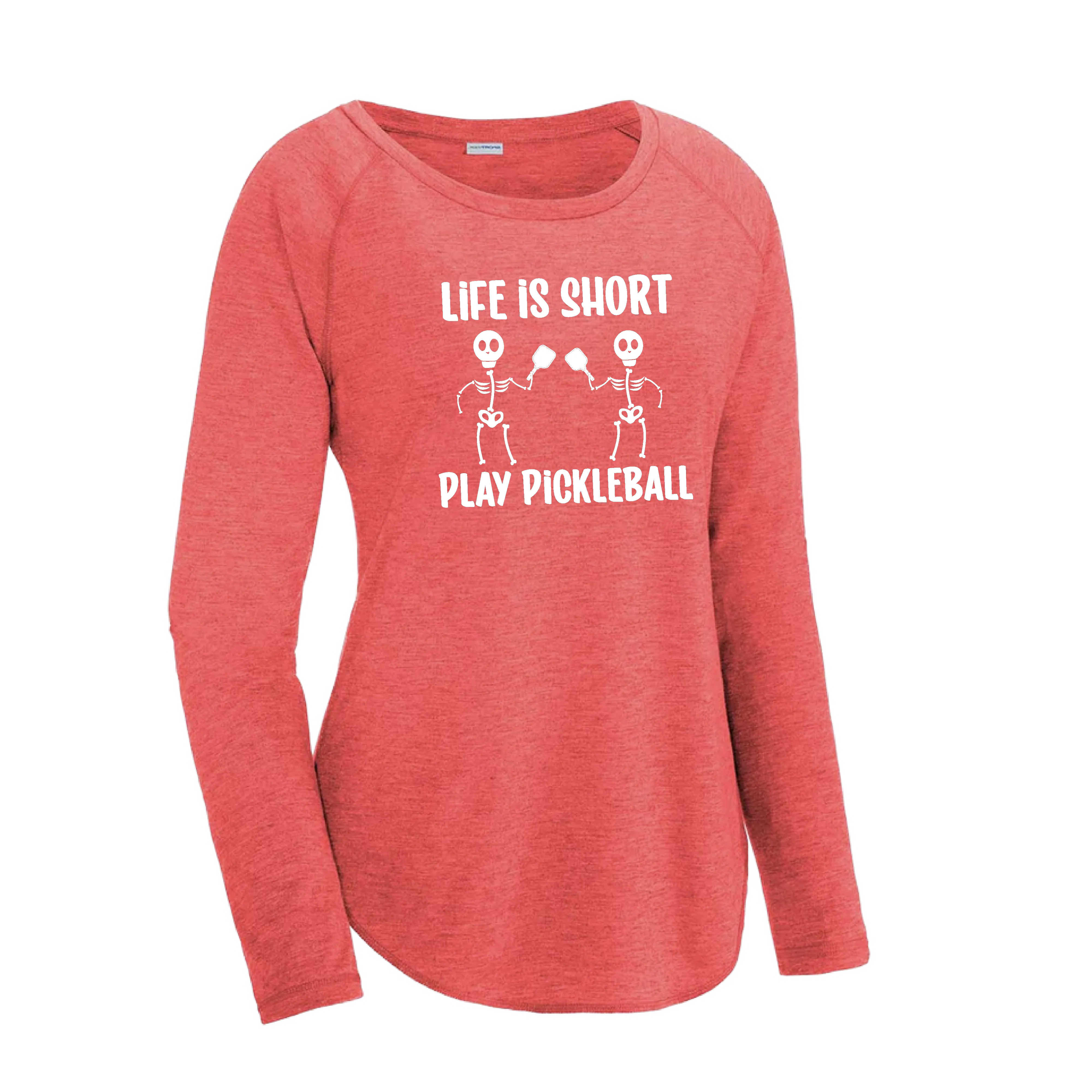 Life is Short Skeletons | Women's Long Sleeve Scoop Neck Pickleball Shirts | 75/13/12 poly/cotton/rayon